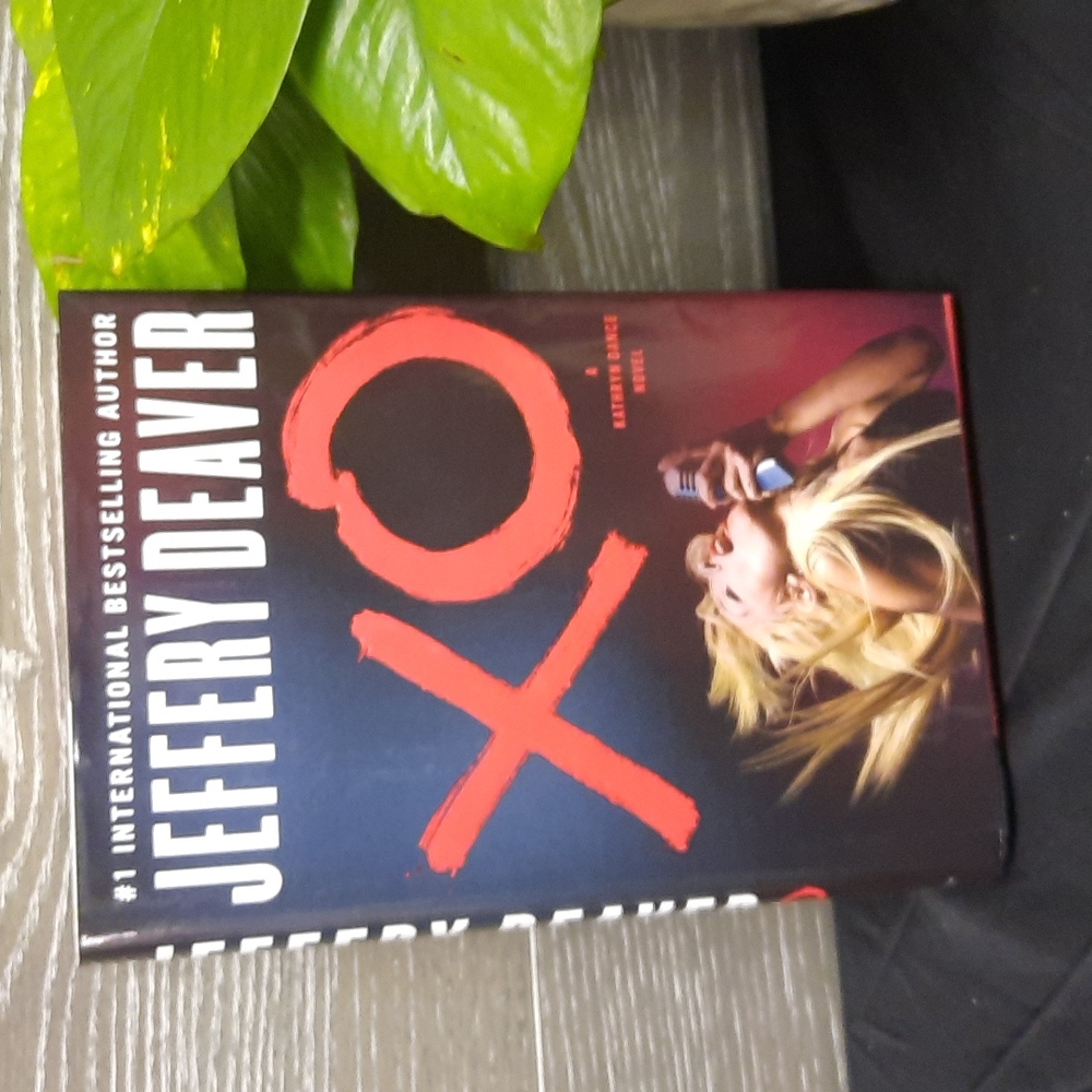 Jeffery Deaver XO A Katheryn Dance Novel
